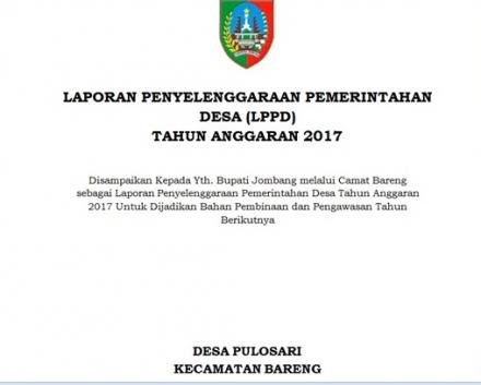 Penyampaian LPPD & LKPPD Desa Pulosari Akhir Tahun Anggaran 2017